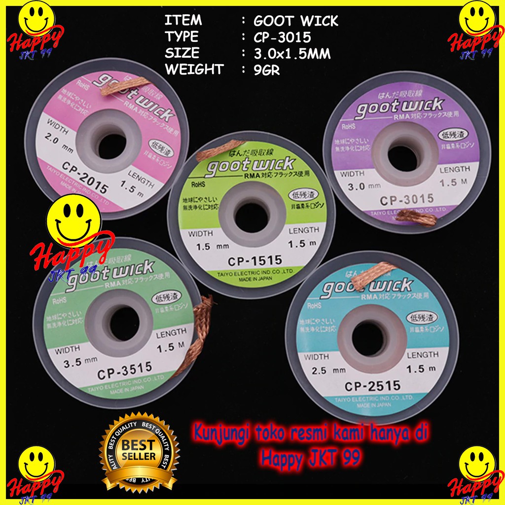 [ HAPPY JKT 99 ] ORIGINAL JAPAN 100% GOOT WICK SOLDER WICK CP-3015 CP 3015 CP3015