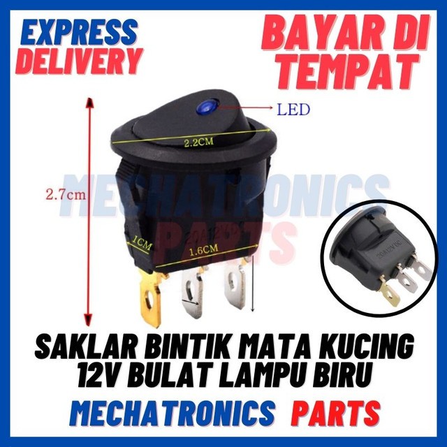 [SWI-9082] SAKLAR BINTIK MATA KUCING ROUND CAT EYE SWITCH 20MM 12V BULAT LAMPU BIRU