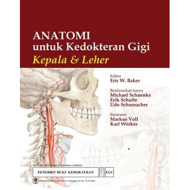 Anatomi Untuk Kedokteran Gigi Kepala dan Leher