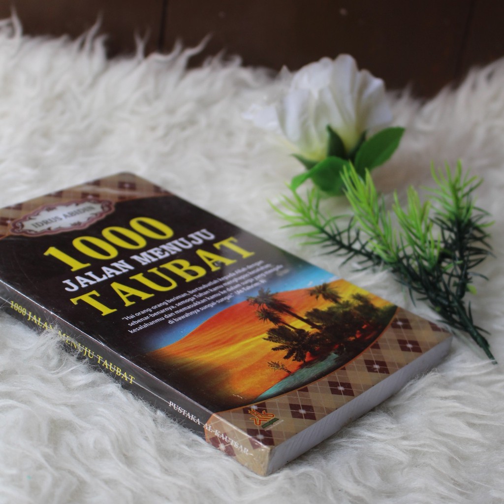 1000 JALAN MENUJU TAUBAT | IDRUS ABIDIN | ALHAZEN_BS