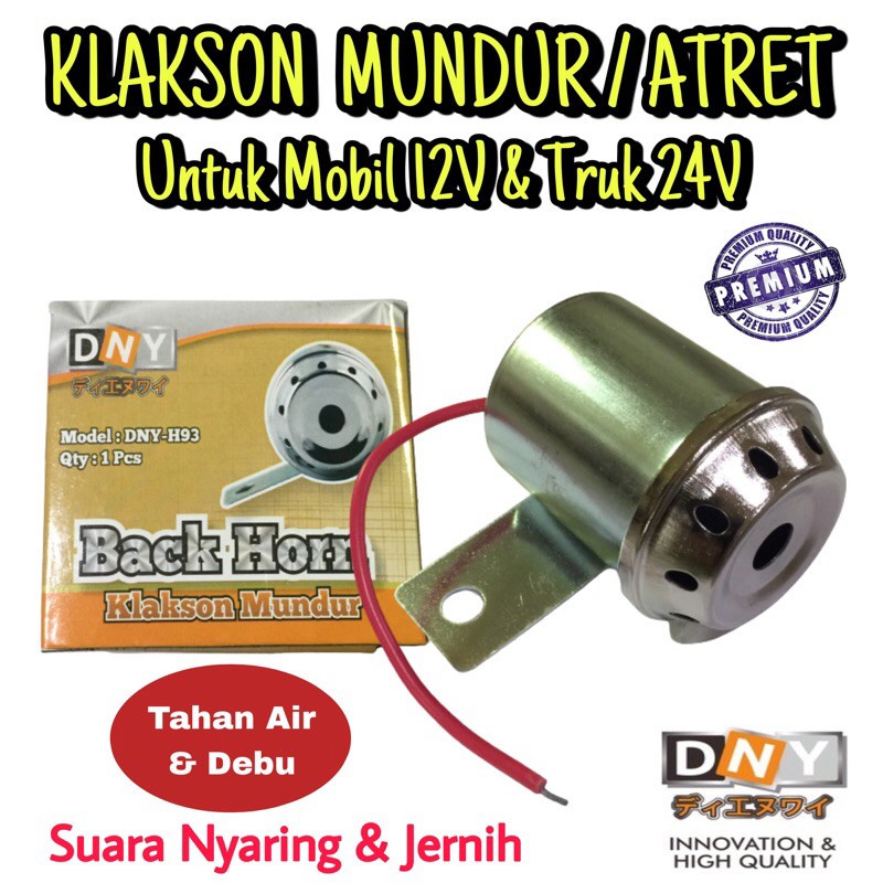 Klakson Mundur / Atret - Back Horn Buzzer Alarm Mundur Mobil 12 V &amp; Truk 24 Volt Universal DNY