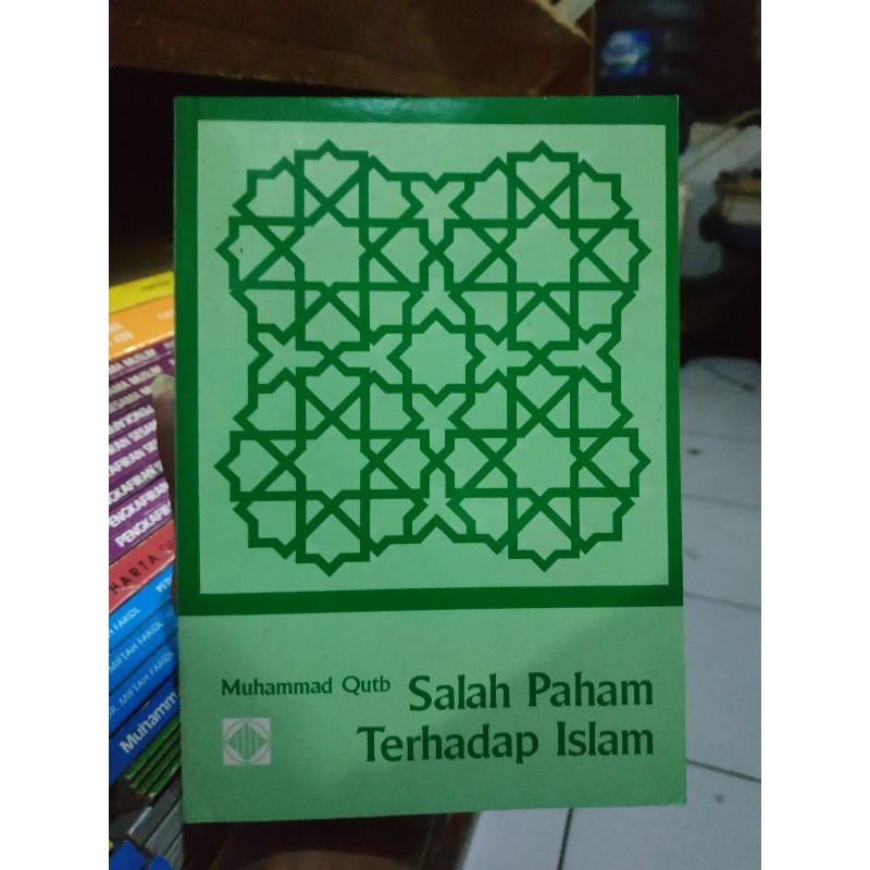 [Original] Buku Salah Paham Terhadap Islam by Muhammad Quthb