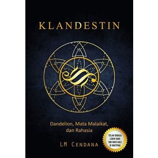 Buku Klandestin: Dandelion, Mata Malaikat, dan Rahasia