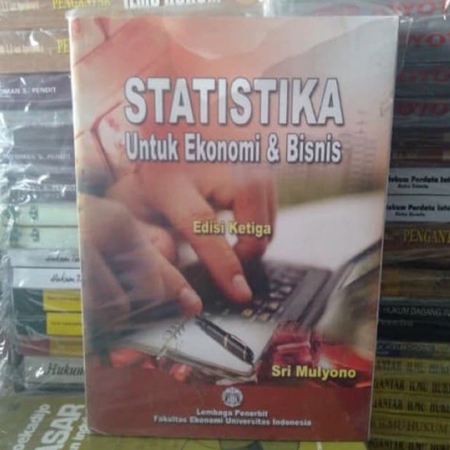 Jual Buku Statistika Untuk Ekonomi Dan Bisnis Edisi Ketiga - Sri ...