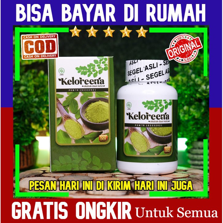 KELORENA - KELOREENA - KELORINA - HERBAL ALAMI DARI EKSTRAK DAUN KELOR PILIHAN 100% ORIGINAL