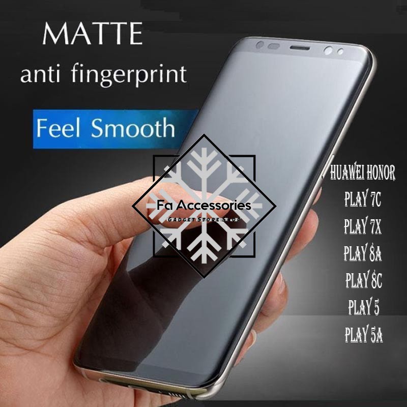 FA ANTI GORES JELLY HYDROGEL MATTE HUAWEI HONOR PLAY 7C 7X 8A 8C 5 5A FULL SCREEN PROTECTOR SHOCK