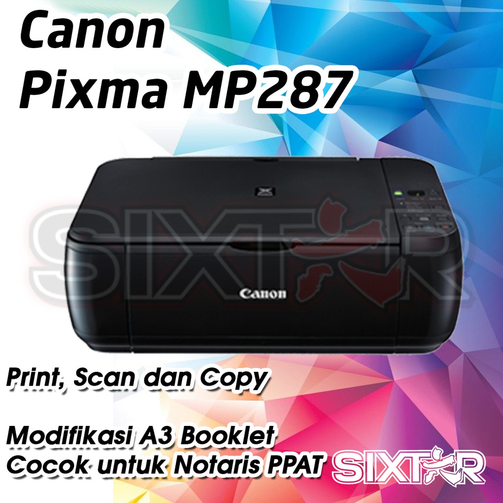 Canon PIXMA MP287 Printer Print Scan Copy Notaris Booklet A3 Modifikasi