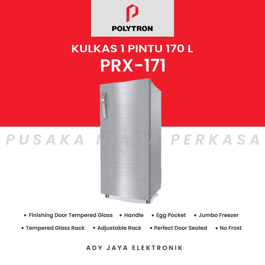 KULKAS POLYTRON 1 PINTU PRX-171 (170 L)