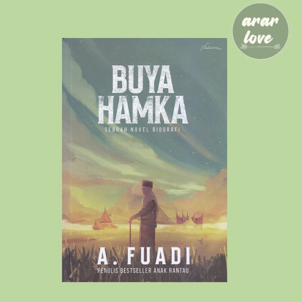 BUKU BUYA HAMKA : SEBUAH NOVEL BIOGRAFI