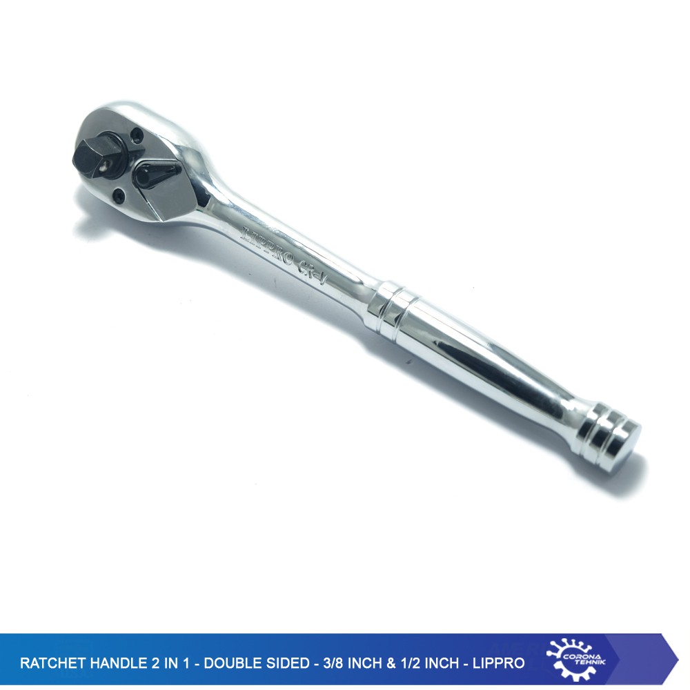 Ratchet Handle 2 in 1 - Double Sided - 3/8 Inch &amp; 1/2 Inch - Lippro