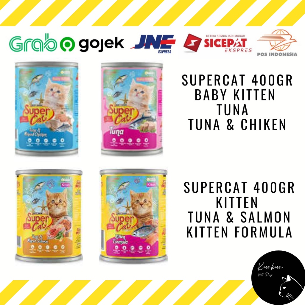 SUPER CAT 400GR FOR KITTEN / BABY KITTEN - TUNA (WET CAT FOOD)