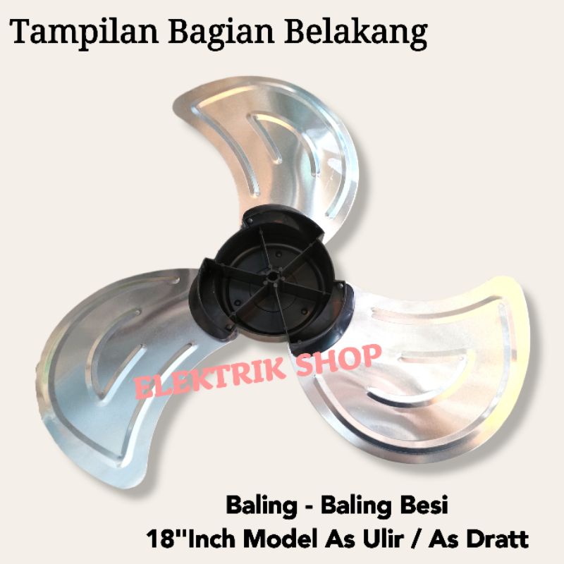 BALING - BALING KIPAS ANGIN BESI 18&quot; INCH MULTI UNIVERSAL MODEL AS ULIR/AS DRATT 8MM