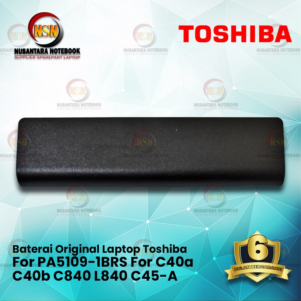 BATTERY TOSHIBA ORIGINAL QUALITY TYPE C40 C40A C40B PA 5109