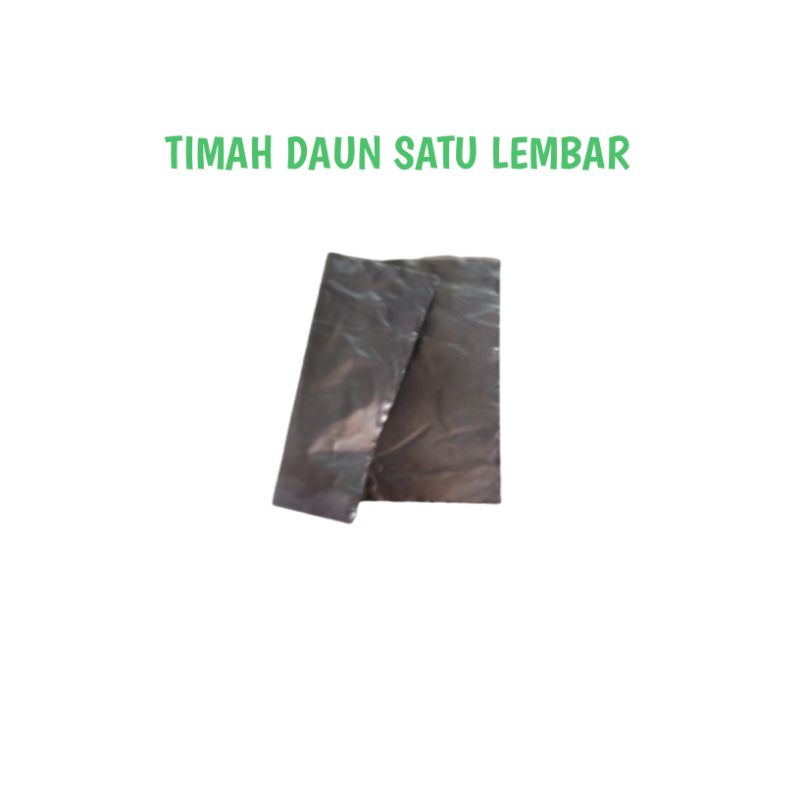 TIMAH DAUN SATU LEMBAR 17 X 20 CM