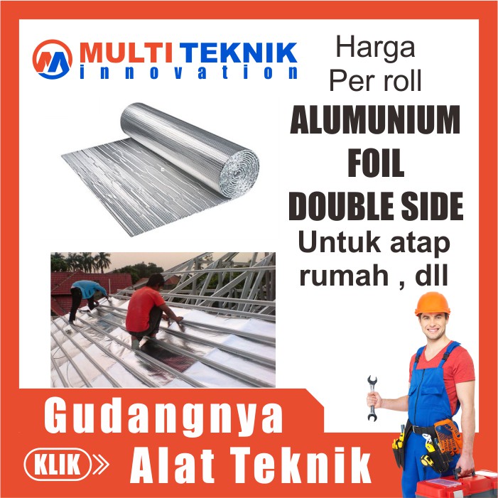 Aluminium Alumunium Foil Atap Rumah Peredam Panas Wofen Metalizing Double Side Per Roll MT416