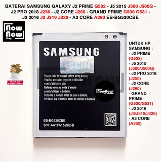Baterai Samsung Galaxy J2 Prime G532 - J5 2015 J500 J500G - J2 Pro 2018 J250 - J2 Core J260 - Grand Prime G530 G531 - J3 2016 J3 J310 J320 - A2 Core A260 EB-BG530CBE Original Batre Batrai HP
