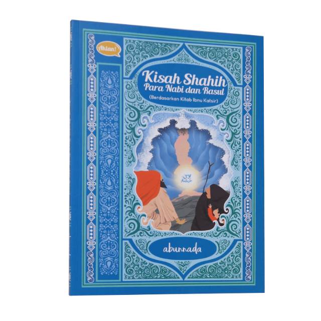 KISAH SHAHIH PARA NABI DAN ROSUL