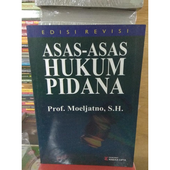 

buku asas asas hukum pidana. krangan prof. moeljatno Kode 429
