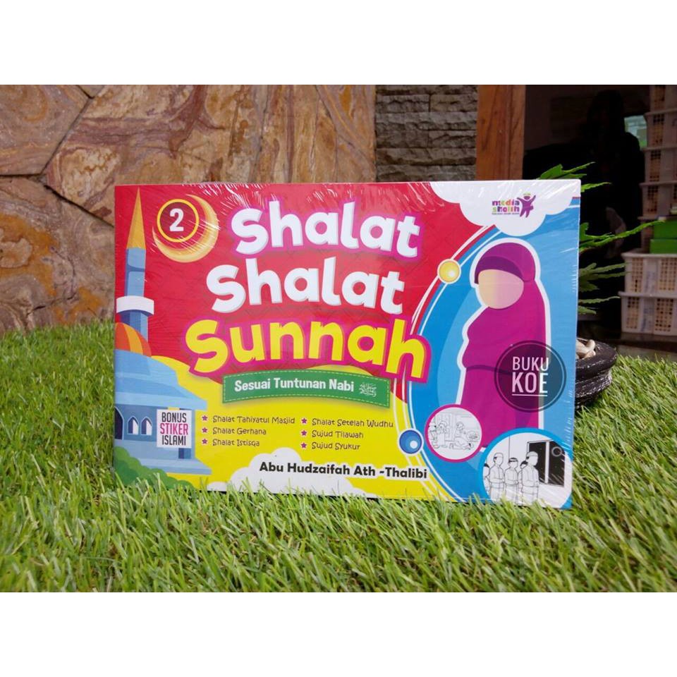 Shalat Shalat Sunnah Sesuai Tuntunan Nabi jilid 1