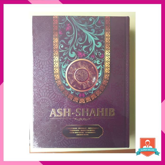 MUSHAF AL QUR'AN ASH SHAHIB A4