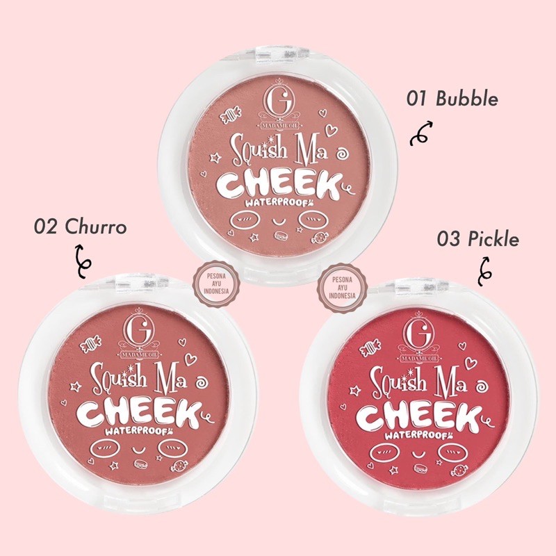 MADAME GIE SQUISH MA CHEEK BLUSH ON / MADAME GIE WATERPROOF BLUSH ON