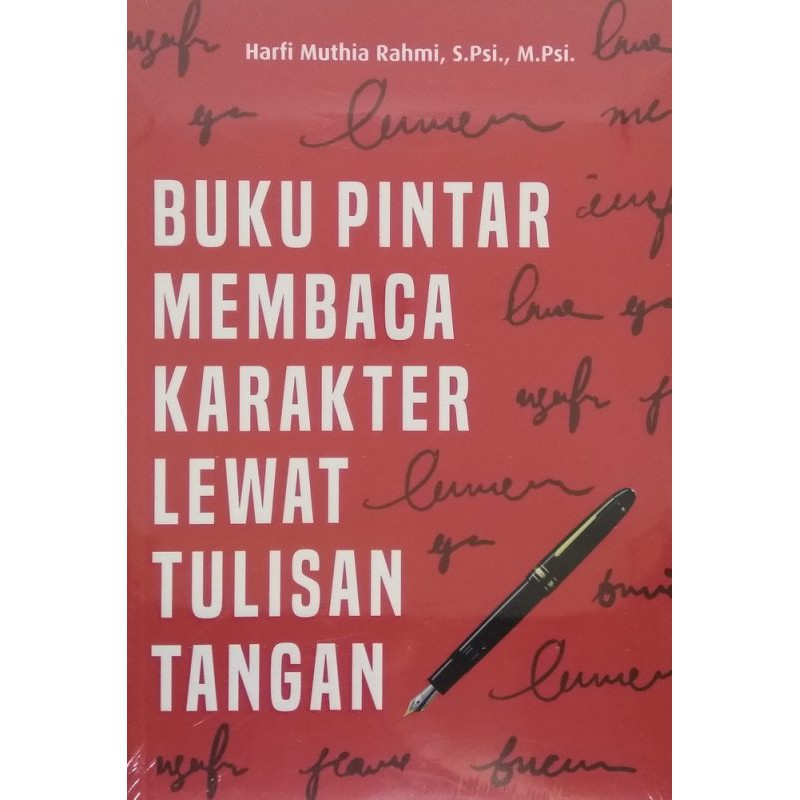 Buku Buku Pintar Membaca Karakter Lewat Tulisan Tangan Oleh Harfi