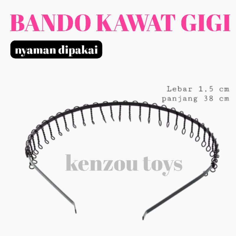 Bando Kawat Gigi