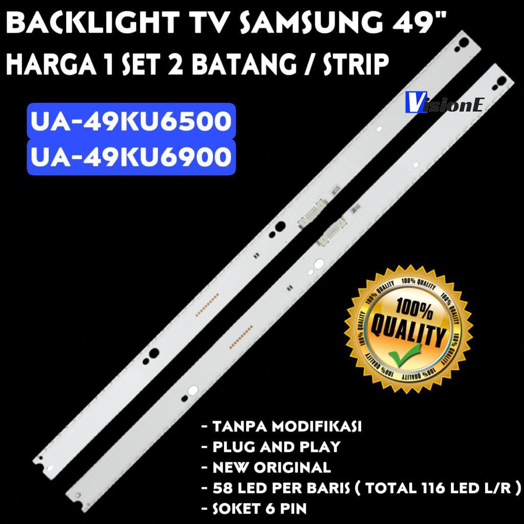 BACKLIGHT SAMSUNG UA-49KU6500 UA-49KU6900 BL LAMPU LED 49 INC INCH