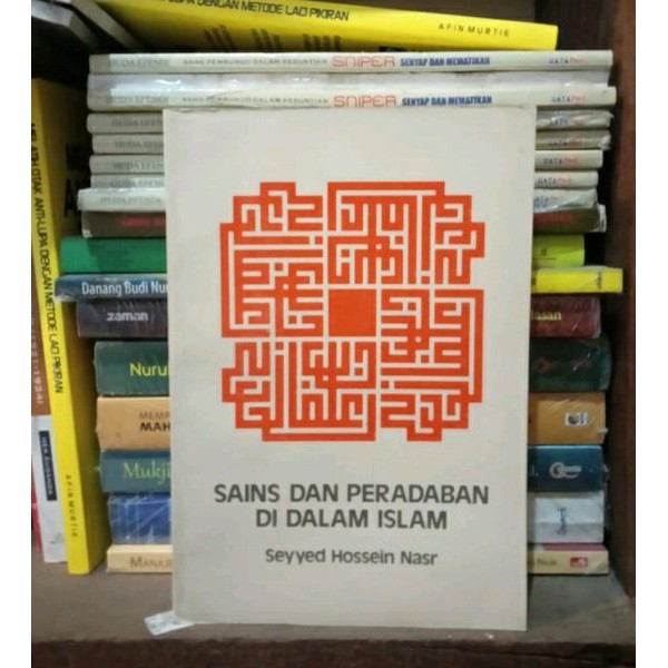 Sains dan Peradaban di dalam Islam - Sayyed Hossein Nasr