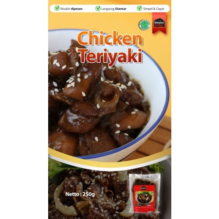 

CHICKEN TERIYAKI MAYASI