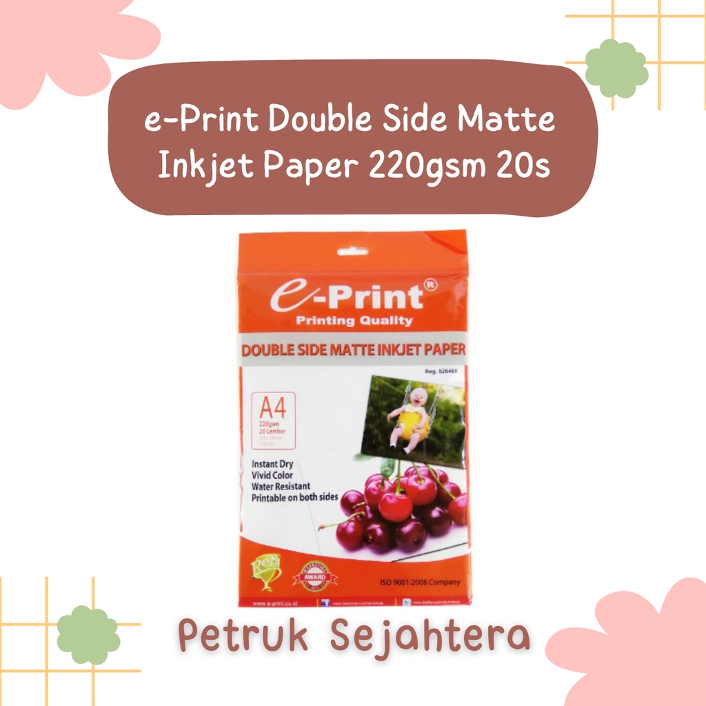 

[PAK] KERTAS DOUBLE SIDE MATTE INKJET PAPER EPRINT A4 220 GSM KERTAS INKJET (20 LEMBAR)*