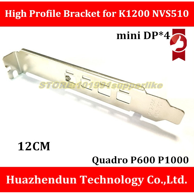 PREORDER DEBROGLIE K1200 Full High Profile Bracket nVIDIA QUADRO K1200 NVS510 P600 P1000