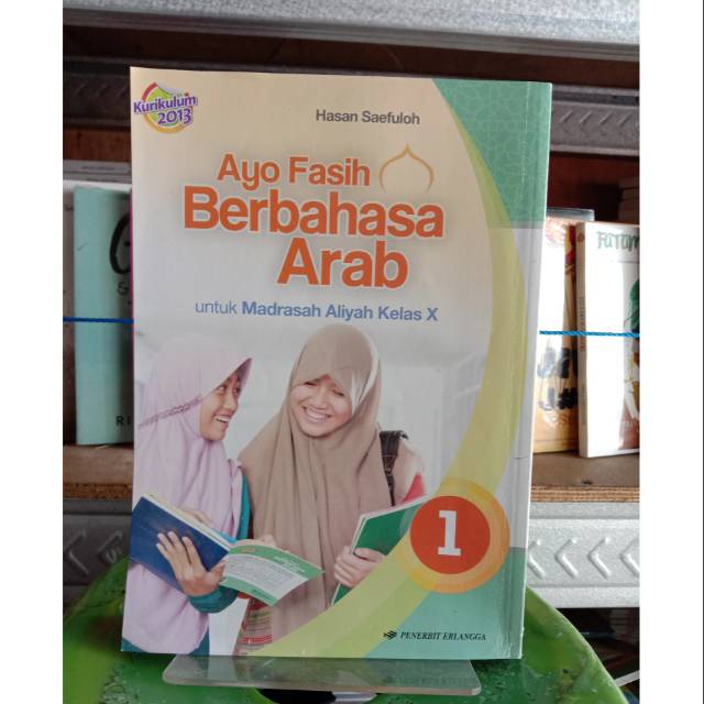 Jual Buku Paket Ayo Fasih Berbahasa Arab Untuk Madrasah Aliyah Kelas X