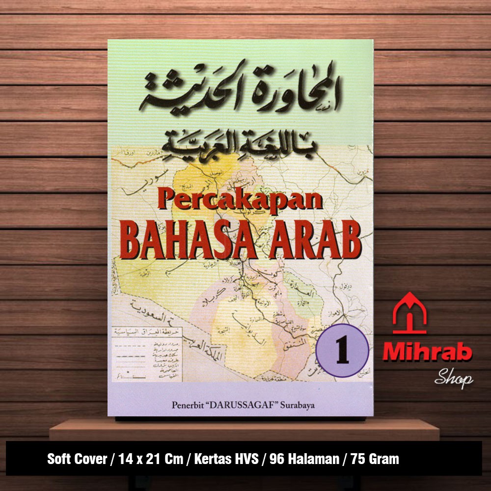 Kitab Muhawaroh - Percakapan Bahasa Arab Jilid 1
