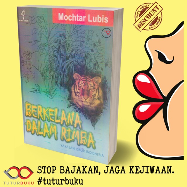 Berkelana Dalam Rimba - Mochtar Lubis