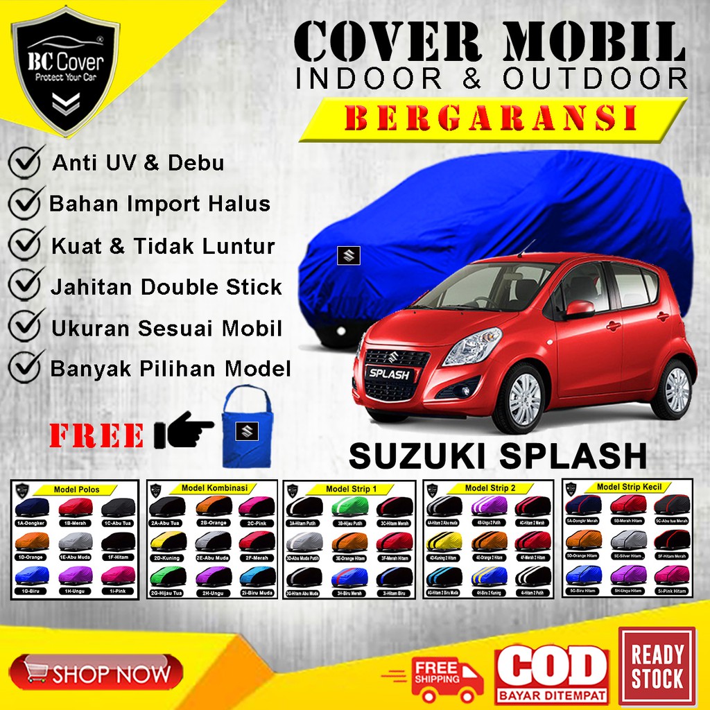 Body Cover Mobil Suzuki Splash / Sarung Mobil Splash /Selimut Penutup Jas Mantol Kerudung Pelindung Tutup Mantel Suzuki Splash Outdoor