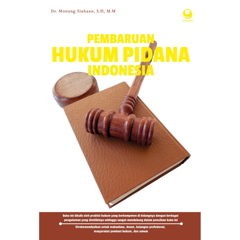 Buku Pembaruan Hukum Pidana Indonesia - Dr. Monang Siahaan, S.H, M.M