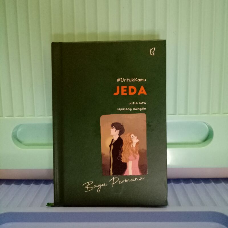 Preloved Buku #UntukKamu JEDA karya Bayu Permana