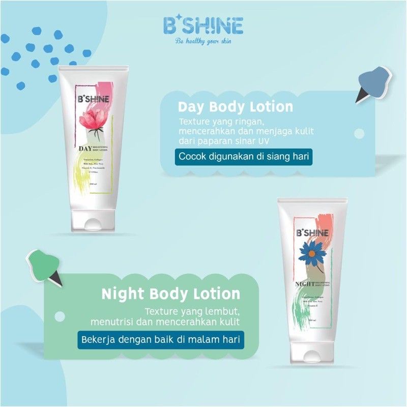 B'SHINE BRIGTHENING BODY LOTION DAY &amp; NIGHT  400ml BPOM