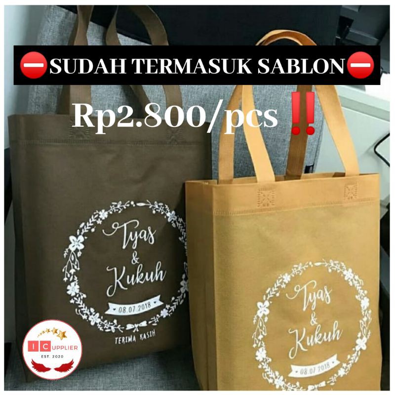 

TAS SPUNBOND SABLON/ TAS SPONBOND/ TAS PROMOSI/ TAS TENTENG/ TAS SOUVENIR/ GOODIE BAGS/ TOTE BAG