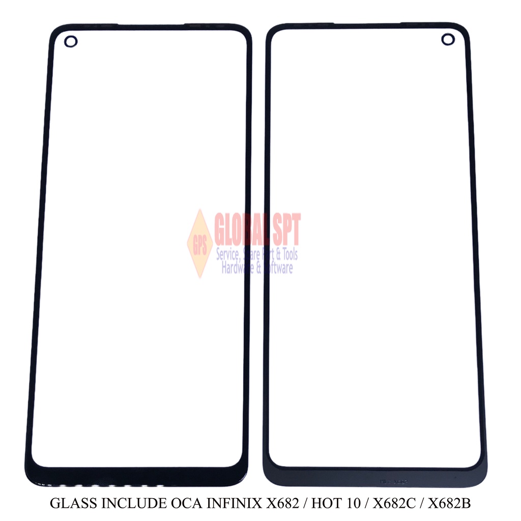 GLASS INCLUDE OCA INFINIX X682 / HOT 10 / X682C / X682B