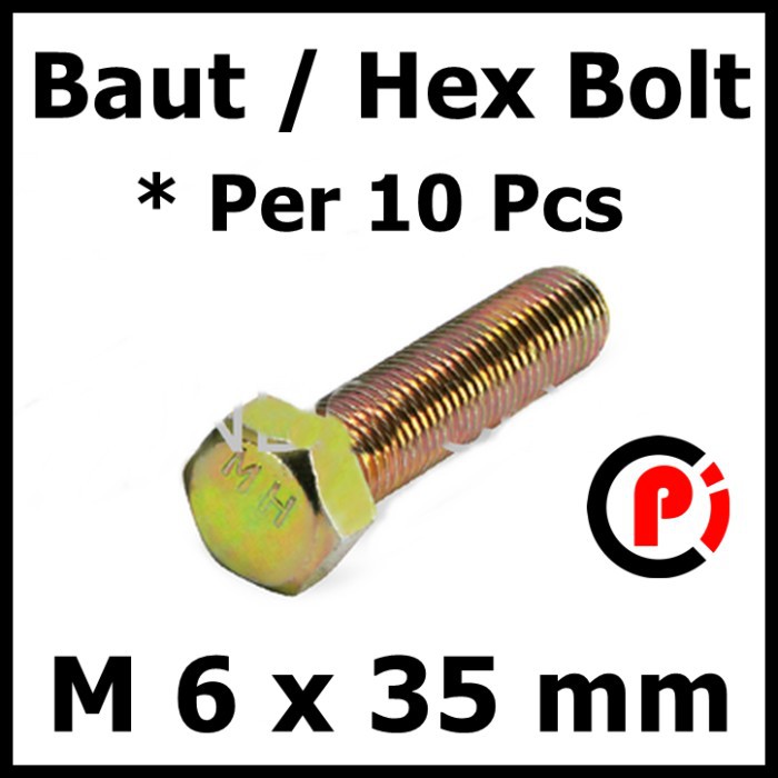 Per 10 Pcs Baut Hex Bolt M6 x 35 mm 6x35 10Pcs