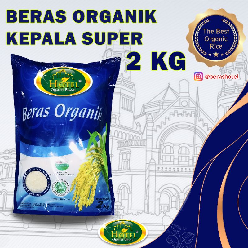 

Beras Organik Kepala Super SLYP 2 kg - Beras Organik IR Kepala Super 2 kg - HOTEL Organik Rice SLYP - BERAS HOTEL Organik SLYP Kepala Super