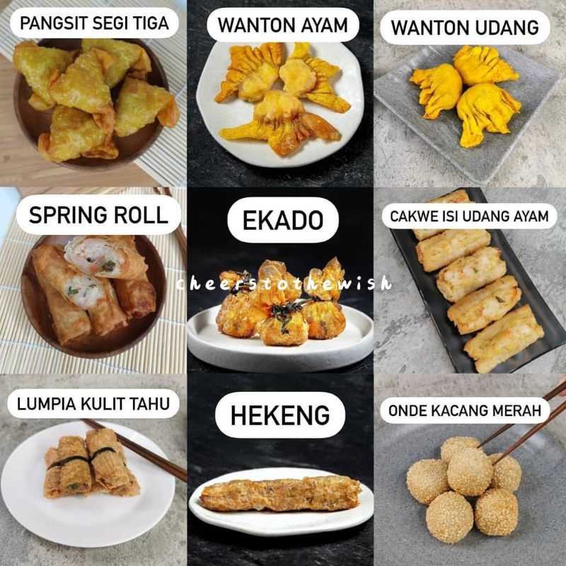 

PANGSIT SEGITIGA/SPRING ROLL/ LUMPIA KULIT TAHU/WANTON AYAM/WANTON UDANG/EKADO/HEKENG/CAKWE/ONDE