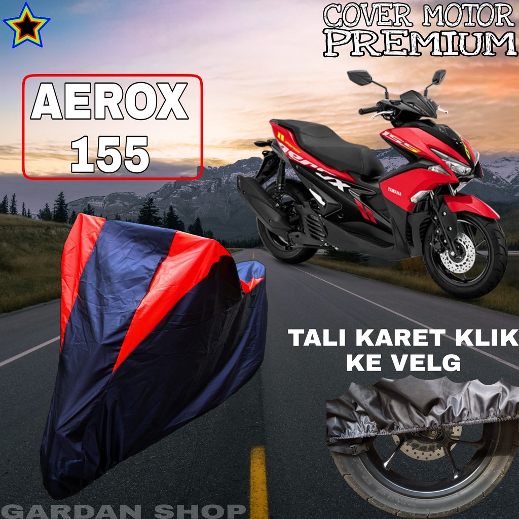 Sarung Motor AEROX 155 Hitam MERAH Body Cover Penutup Pelindung Motor Aerox PREMIUM