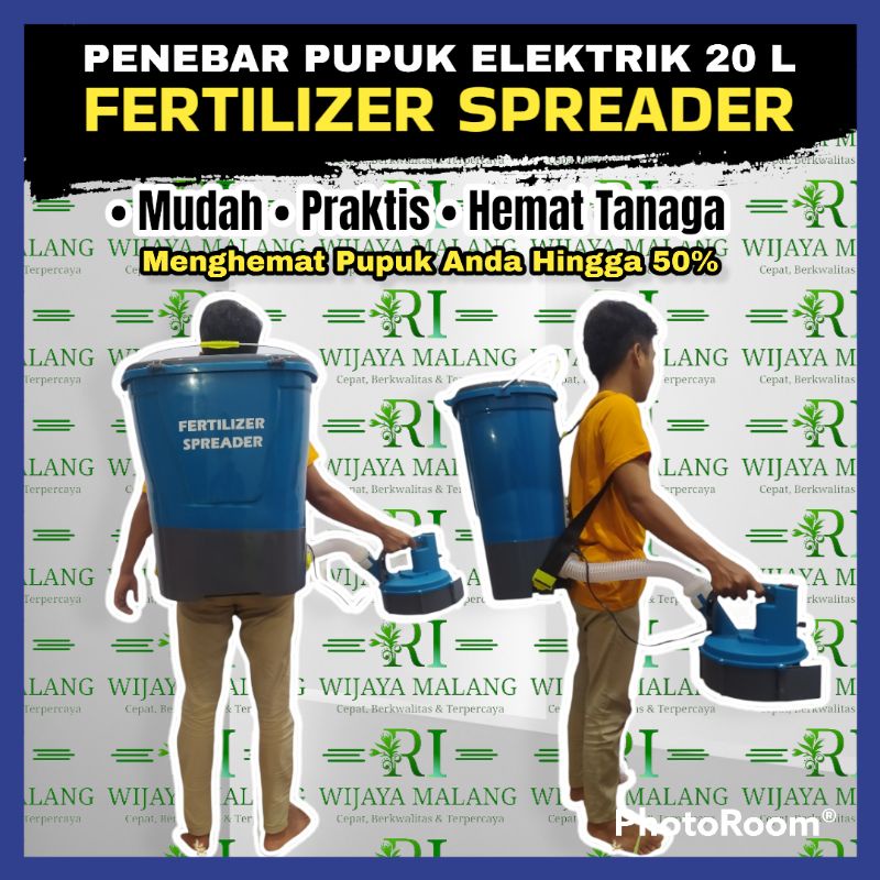 FERTILIZER 20 L / ALAT TEBAR PUPUK ELEKTRIK / FERTILIZER SPREADER 20 L / ALAT PEMUPUK ELEKTRIK / PEM