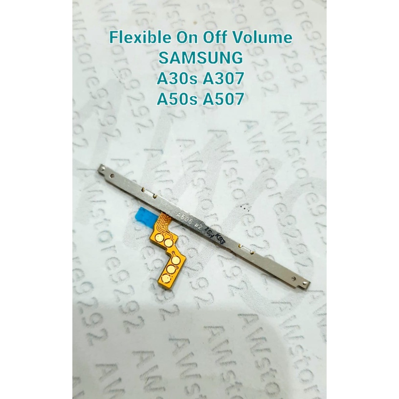Flex Flexibel Flexible Power On Off VOLUME SAMSUNG A30S A307 / A50S A507