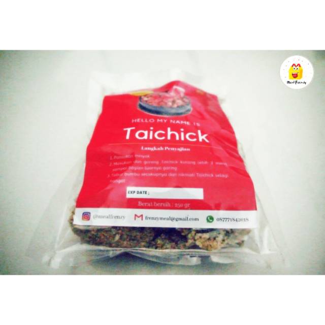 

Taichick