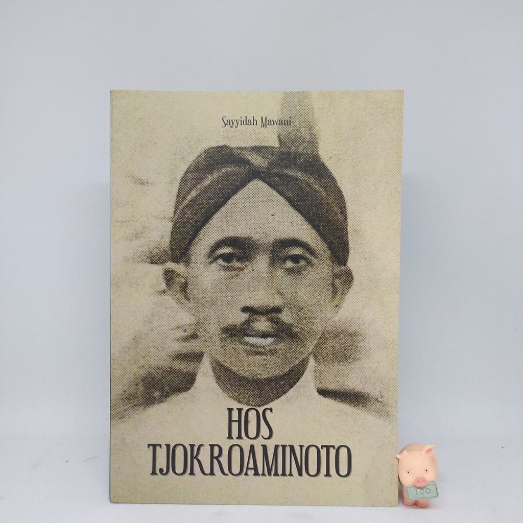 Hos Tjokroaminoto - Sayyidah Mawan