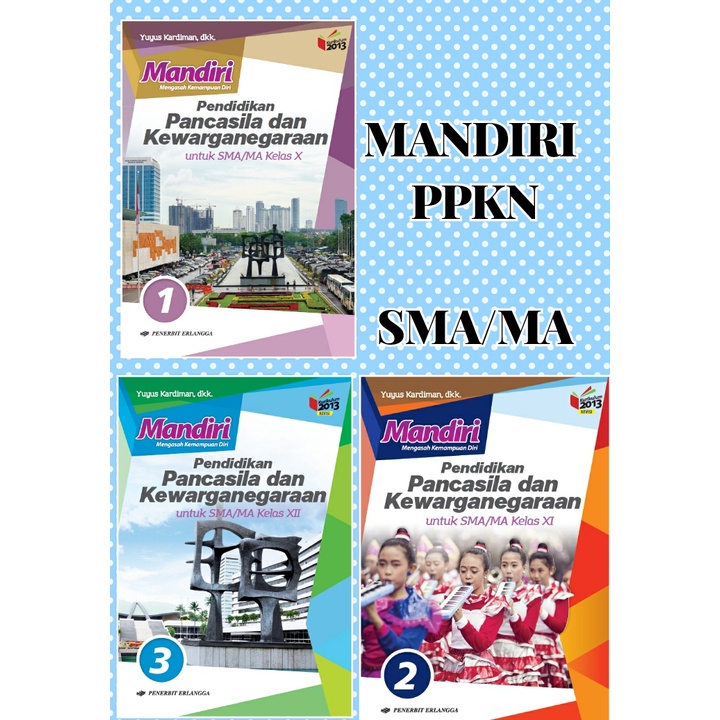 MANDIRI PEND. PANCASILA & KEWARGANEGARAAN SMA KLS.X/K13N